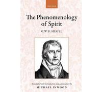 Hegel : La phénoménologie de l'esprit