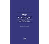 Hegel : La philosophie de la nature