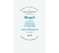 Martin Heidegger – Hegel : La négativité – Traduction Alain Boutot – Broché