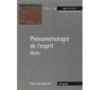 Hegel, Phénoménologie de l'esprit