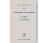 Hegel Und Die Wissenschaften