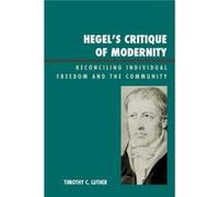Hegels Critique of Modernity by Timothy C. Luther Luther, Timothy C. (Auteur)