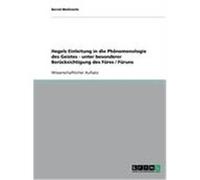 Hegels Einleitung in die Phänomenologie des Geistes - unter besonderer Berücksichtigung des Füres / Füruns Mollowitz, Bernd (Auteur)
