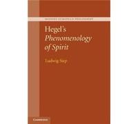 Hegels Phenomenology of Spirit by Siep & Ludwig Westfalische WilhelmsUniversitat Munster & Germany Siep Ludwig Westfalische WilhelmsUniversitat Munster Germany (Auteur)
