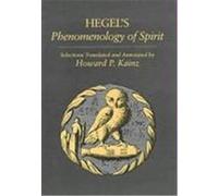 Hegel's Phenomenology of Spirit Georg Wilhelm Friedrich Hegel, Howard P. Kainz (Auteur)