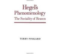 Hegel's Phenomenology Terry Pinkard (Auteur)
