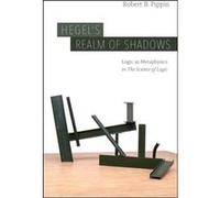 Hegels Realm of Shadows - Robert B. Pippin - The University of Chicago Press - Livre en Anglais - Paperback Robert B. PippinRobert B. Pippin (Auteur)