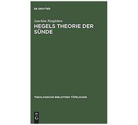 Hegels Theorie Der Sunde Joachim Ringleben (Auteur)