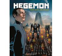 Thierry Gloris et Joël Mouclier – Hégémon – Bande dessinée – Cartonné (ex-libris offert)