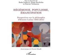 Hégémonie, populisme, émancipation Rada Ivekovic (Auteur), Diogo Sardinha (Auteur), Patrice Vermeren (Auteur)