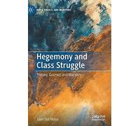 Hegemony And Class Struggle