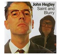 Hegley,John - Saint and Blurry [Import]
