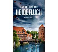 Heidefluch: Der 7. Fall für Katharina von Hagemann (Kriminalromane im GMEINER-Verlag)
