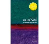 Inconnu – Heidegger : A Very Short Introduction – Version originale – Oxford University Press