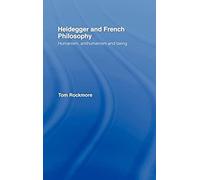 Heidegger And French Philosophy