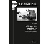 Heidegger And Modern Art