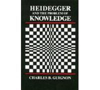 Heidegger and the Problem of Knowledge
