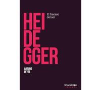 Heidegger: El fracaso del ser
