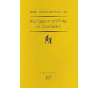 Heidegger et Hölderlin : Le Quadriparti