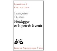 Heidegger Et La Pensée À Venir