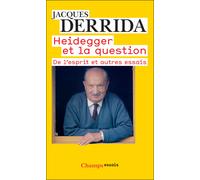 Jacques Derrida – Heidegger et la question: de l'esprit et autres essais – Poche