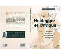 A.D. Osongo-Lukadi – Heidegger et l'Afrique – Réception et paradoxe d'un « dialogue » monologique