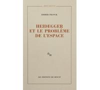 Heidegger et le problème de l'espace