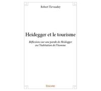 Heidegger et le tourisme