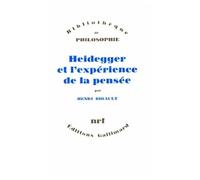 Heidegger et l'expérience de la pensée