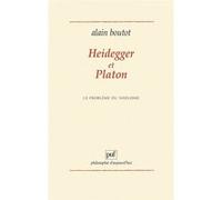 Heidegger Et Platon - Le Problème Du Nihilisme