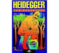 Heidegger for Beginners, For Beginners Series Eric Charles Lemay, Jennifer A. Pitts (Auteur)