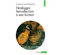 Heidegger - Introduction À Une Lecture