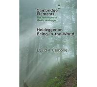 Heidegger on Being-in-the-World – Cambridge University Press