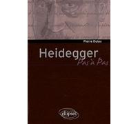 Heidegger - Pierre Dulau - Ellipses - broché - Etude