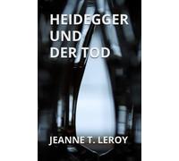 HEIDEGGER UND DER TOD