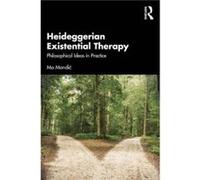 Heideggerian Existential Therapy by Mo Mandic Mo Mandic (Auteur)