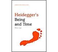 Heidegger's Being And Time: An Edinburgh Philosophical Guide