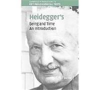 Heidegger's Being and Time, Cambridge Introductions to Key Philosophical Texts Paul Gorner (Auteur)