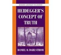 Heidegger's Concept of Truth, Modern European Philosophy Daniel O. Dahlstrom (Auteur)
