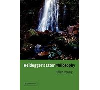 Heidegger's Later Philosophy