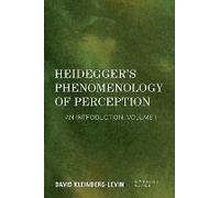 Heidegger's Phenomenology Of Perception