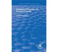 Heideggers Philosophy and Theories of the Self by Derek Robert Mitchell Derek Robert Mitchell (Auteur)