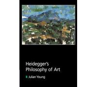 Heidegger's Philosophy Of Art