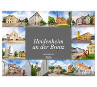 Heidenheim an der Brenz Impressionen (Wandkalender 2026 DIN A2 quer), CALVENDO Monatskalender: Stimmungsvolle Bilder einer wunderschönen Stadt