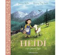 Briony May Smith, Jeanne Willis – Heidi – cartonné – Gallimard jeunesse