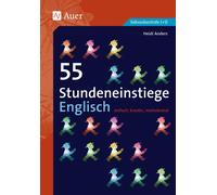 Heidi Anders 55 Stundeneinstiege Englisch: einfach, kreativ, motivierend (Poche)