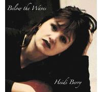 Heidi Berry - Below The Waves [RED VINYL] Limited Edition [RSD 2023]