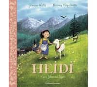 Briony May Smith, Jeanne Willis – Heidi – cartonné – Gallimard jeunesse