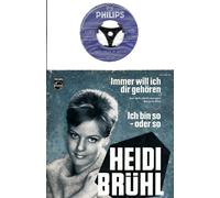 HEIDI BRÜHL - HEIDI BRÜHL / Immer will ich dir gehören / Ich bin so oder so / Bildhülle / PHILIPS # 345246 PF / Deutsche Pressung / 7" Vinyl Single Schallplatte