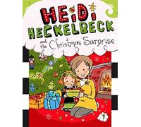 Heidi Heckelbeck And The Christmas Surprise